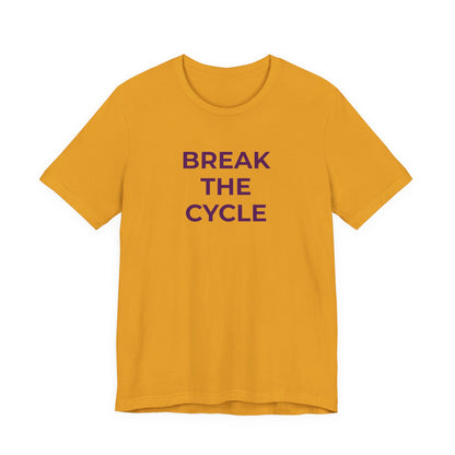 Domestic Violence T-Shirt Break the Cycle - Wear What You Stand For Products