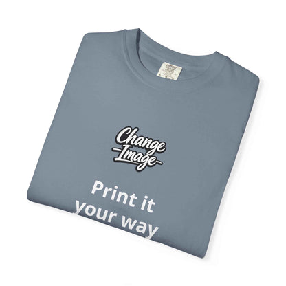 Custom Design  'Print it your way T-Shirt