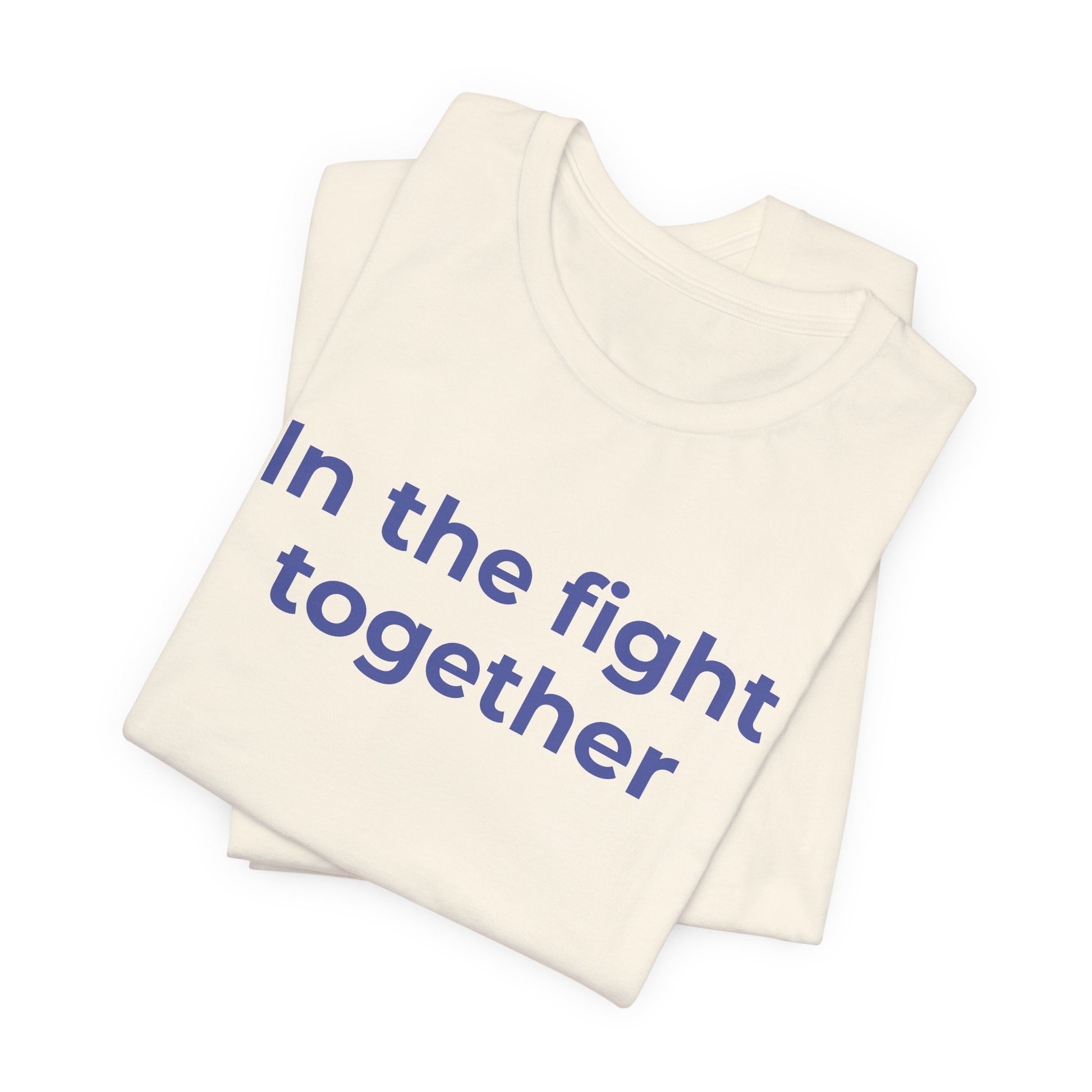 Cancer T-Shirt In the Fight Together - Wear What You Stand For Products
