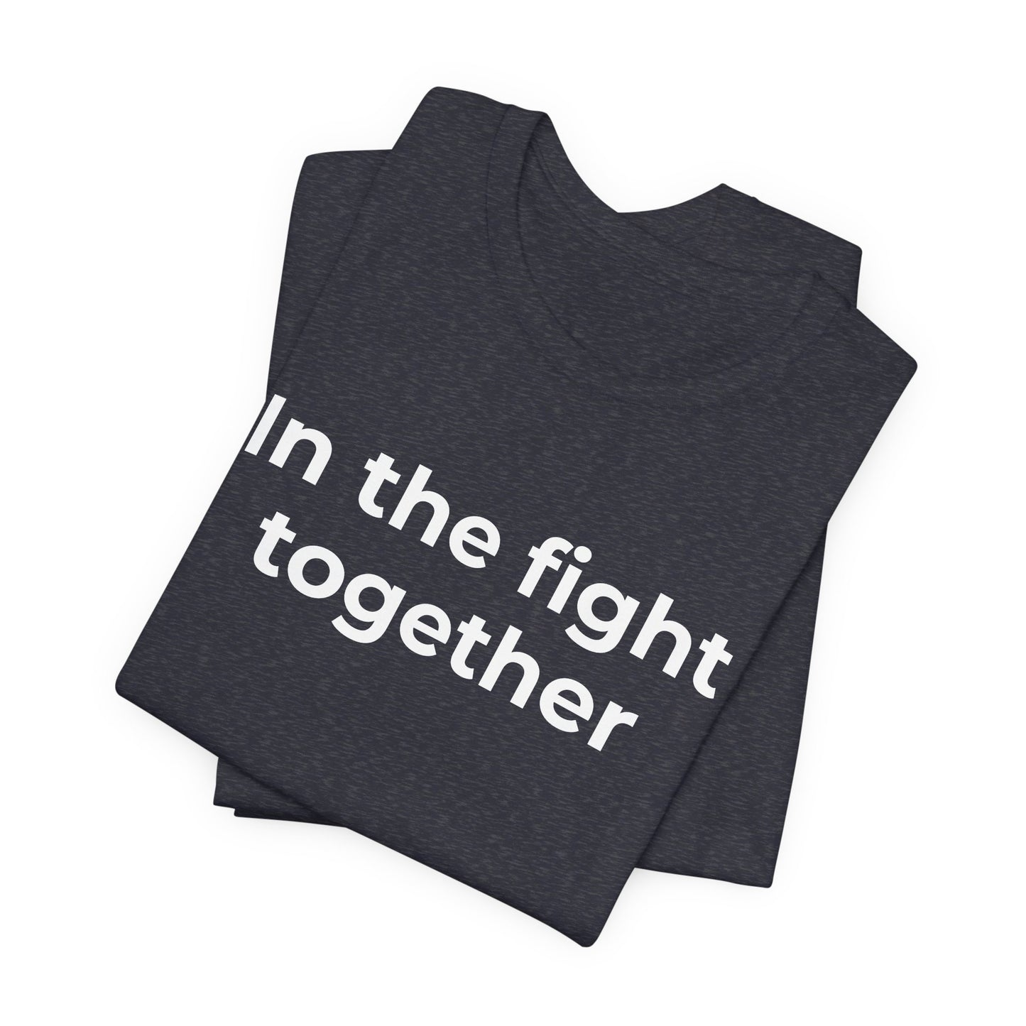 Cancer T-Shirt In the Fight Together - Wear What You Stand For Products