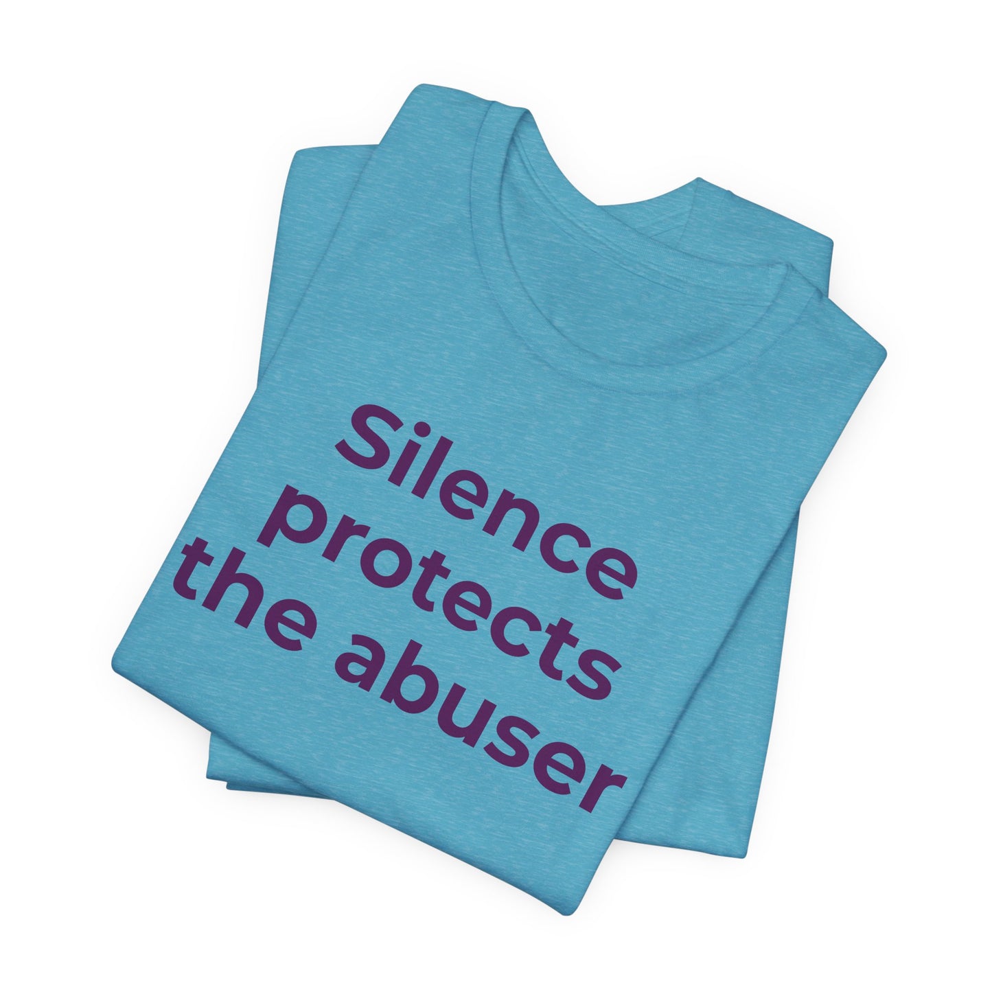 Domestic Violence Awareness T-Shirt - Silence Protects the Abuser - Wear What You Stand For Products