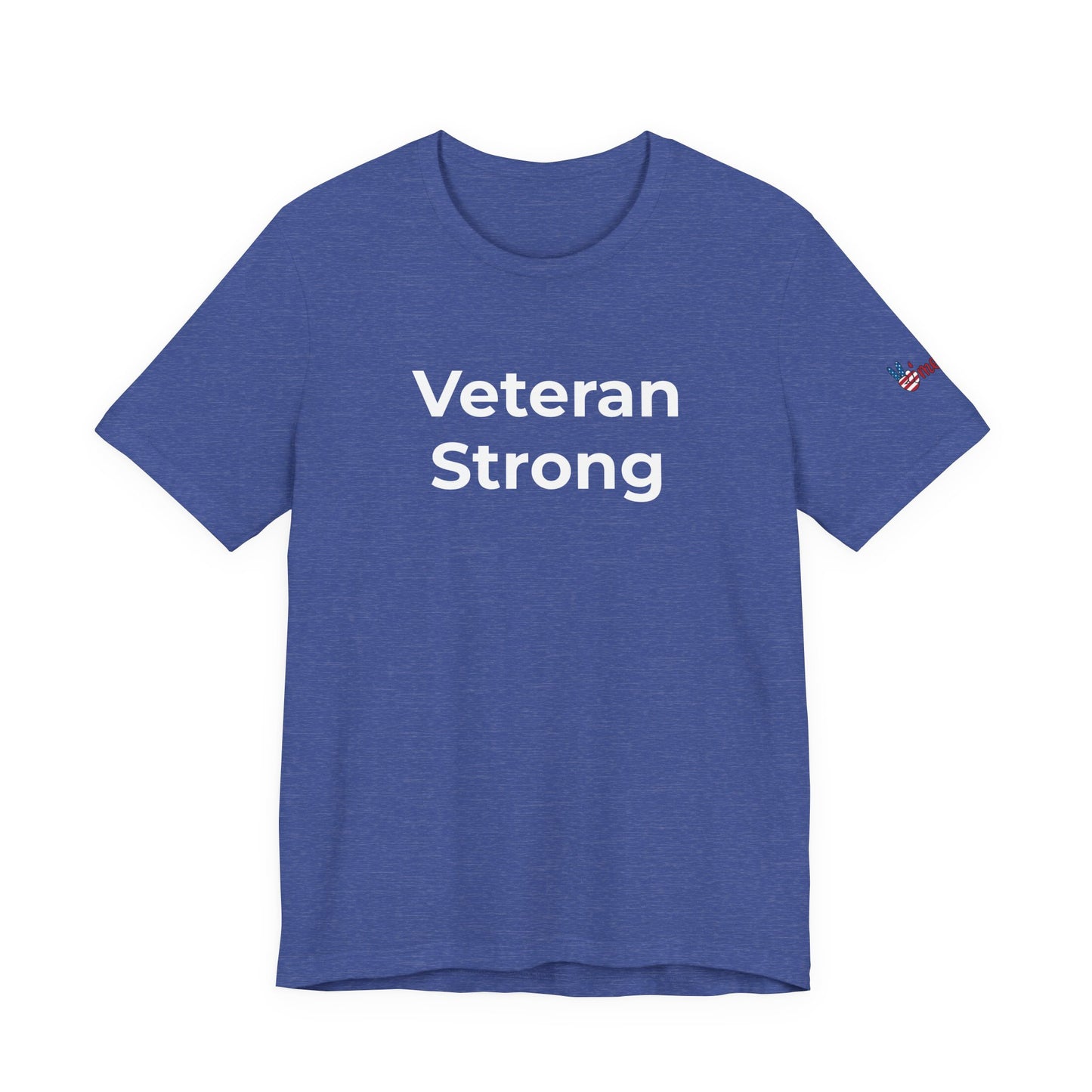 Veteran T-Shirt - Veteran Strong - Wear What You Stand For Products