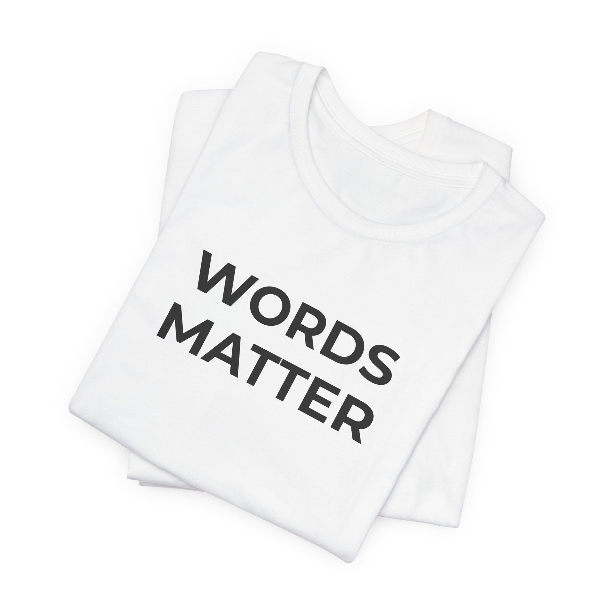 Anti-Bullying T-Shirt - Words Matter - Wear What You Stand For Products