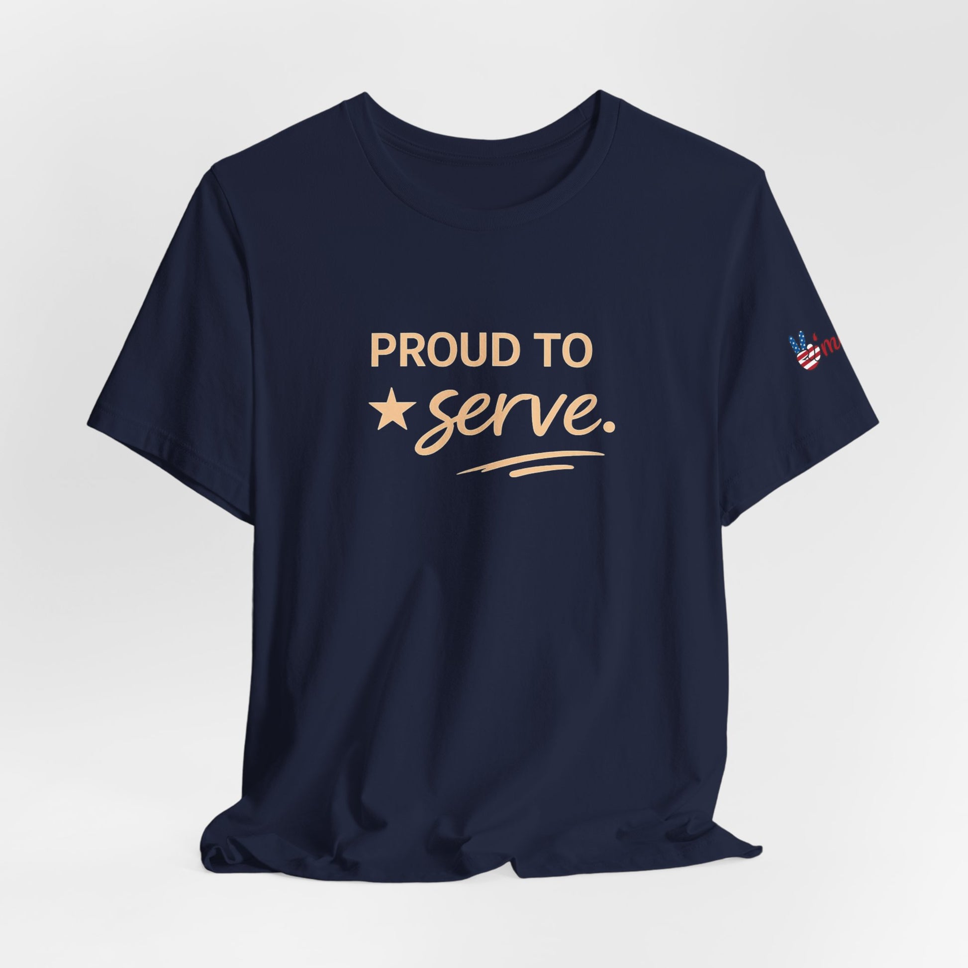 Veterans T-Shirt - Proud to Serve - Wear What You Stand For Products