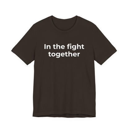 Cancer T-Shirt In the Fight Together - Wear What You Stand For Products