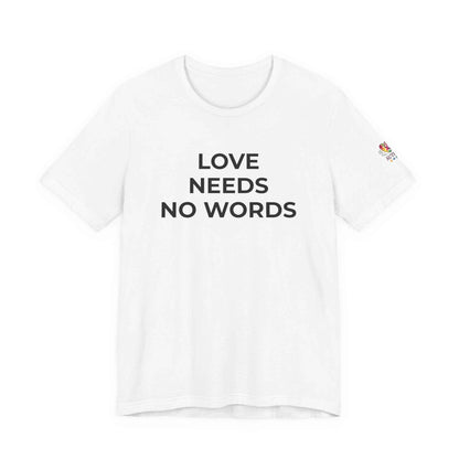 Love Needs No Words Autism Shirt | Autism Support Tee