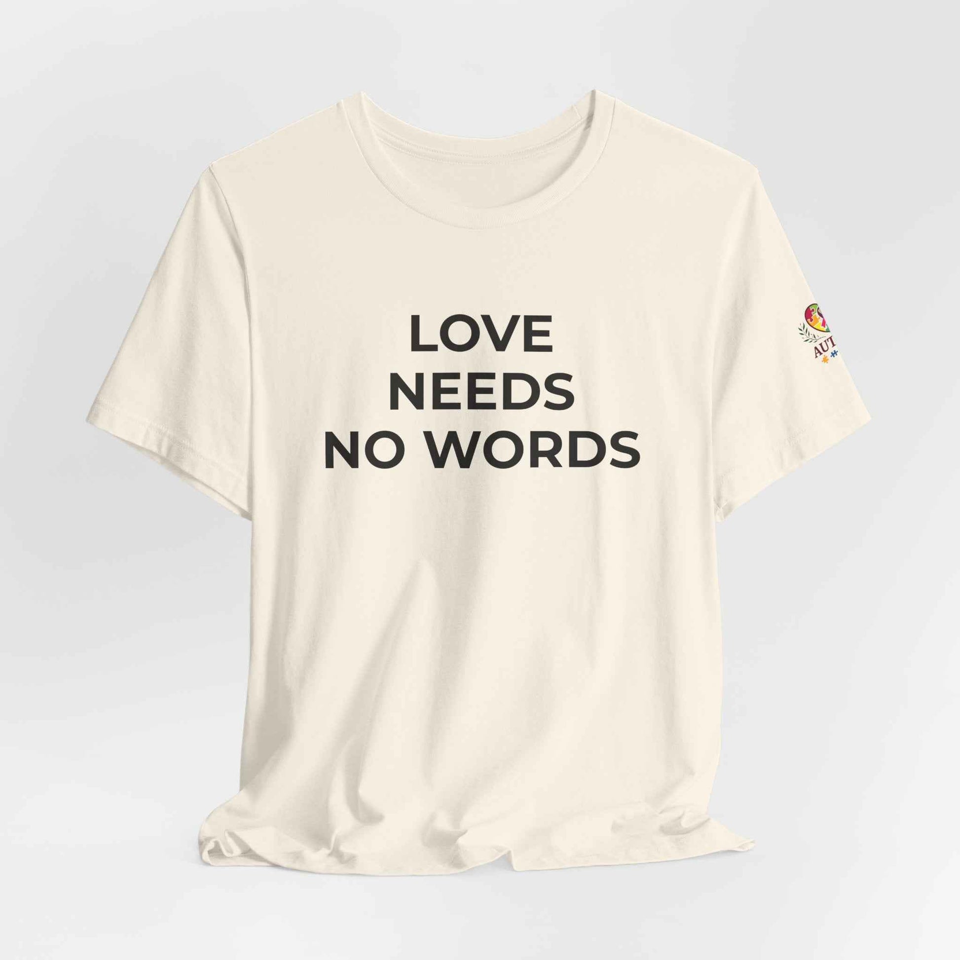 Love Needs No Words Autism Shirt | Autism Support Tee