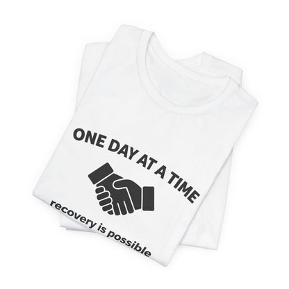 Addiction T-Shirt - One Day at a Time with Diagram - Wear What You Stand For Products