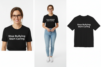 Black t-shirt with 'Stop Bullying Start Caring' text worn by a person on a white background