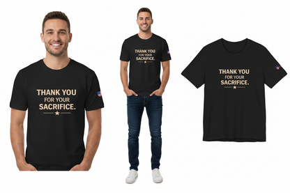 Black t-shirt with 'Thank you for your sacrifice' text worn by a person on a white background