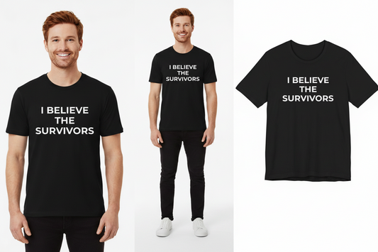Person wearing a black t-shirt with 'I Believe The Survivors' text, displayed on a white background.