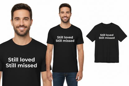 Two men wearing black t-shirts with 'Still loved Still missed' text, one full view and one inset.