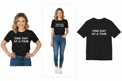 Addiction T-Shirt - One Day at a Time (Second Edition)