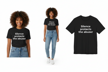 Two people wearing black t-shirts with 'Silence protects the abuser' text, alongside a close-up of the t-shirt.